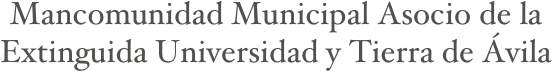 Mancomunidad Municipal Asocio de la Extinguida Universidad y Tierra de Ávila